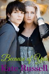 Icon image Because of You (sweet romance, new adult romance)