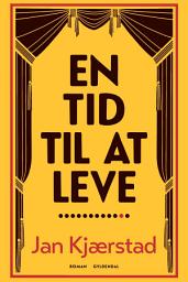 Icon image En tid til at leve