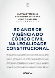 Icon image 20 Anos de Vigência do Código Civil na Legalidade Constitucional
