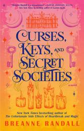 Icon image Curses, Keys, and Secret Societies: A Novel