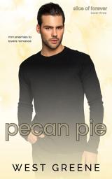 Icon image Pecan Pie: MM Enemies to Lovers Romance