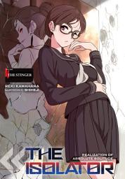 Icon image The Isolator: The Isolator, Vol. 4 (light novel)