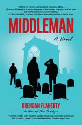 Icon image Middleman: A Novel