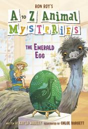 Icon image A to Z Animal Mysteries #5: The Emerald Egg
