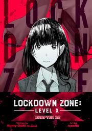 Icon image Lockdown Zone: Level X: Chapter 12