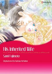 Icon image HIS INHERITED WIFE: Harlequin Comics