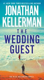 Icon image The Wedding Guest: An Alex Delaware Novel