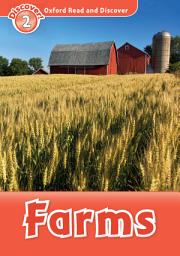 Icon image Farms (Oxford Read and Discover Level 2)