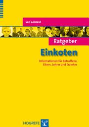 Icon image Ratgeber Einkoten: Informationen für Betroffene, Eltern, Lehrer und Erzieher