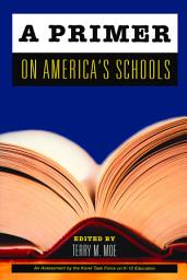 Icon image A Primer on America's Schools
