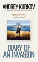 Icon image Diary of an Invasion