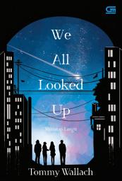 Icon image Young Adult: Menatap Langit (We All Looked Up)
