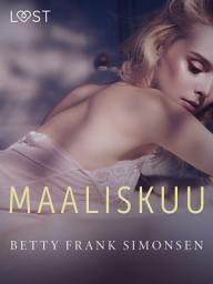Icon image Maaliskuu – eroottinen novelli