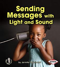 Icon image Sending Messages with Light and Sound