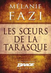 Icon image Les Soeurs de la Tarasque