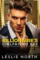 Icon image The Billionaire’s Girlfriend Bet