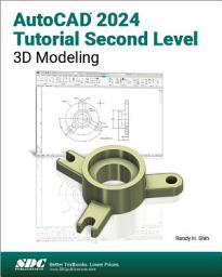 Icon image AutoCAD 2024 Tutorial Second Level 3D Modeling
