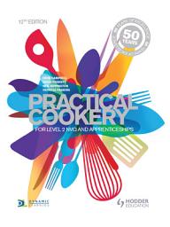 Icon image Practical Cookery: For NVQ and Apprenticeships, Edition 12