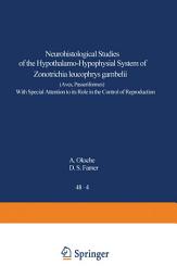 Icon image Neurohistological Studies of the Hypothalamo-Hypophysial System of Zonotrichia leucophrys gambelii (Aves, Passeriformes): With Special Attention to its Role in the Control of Reproduction