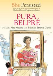 Icon image She Persisted: Pura Belpré