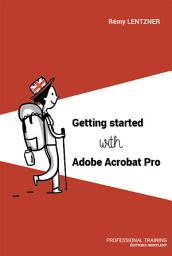 Icon image Getting started with Adobe Acrobat Pro