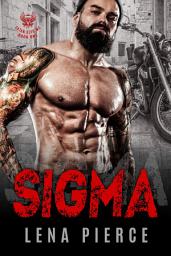 Icon image Sigma (Book 1): A Contemporary Motorcycle Club Romance