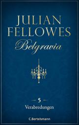 Icon image Belgravia (5) - Verabredungen