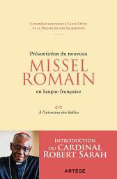 Icon image Présentation du nouveau Missel Romain en langue française: À l'intention des fidèles