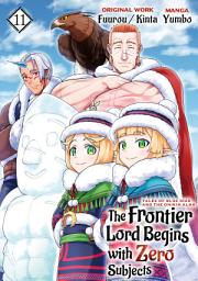 Icon image The Frontier Lord Begins with Zero Subjects (Manga): Tales of Blue Dias and the Onikin Alna