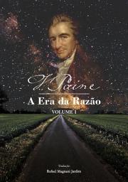 Icon image A Era Da Razão — Volume 1