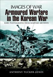 Icon image Armoured Warfare in the Korean War