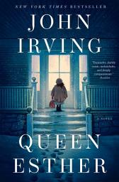 Icon image Queen Esther: A Novel