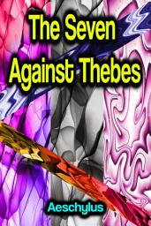 Icon image The Seven Against Thebes