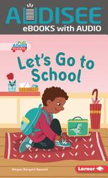 Icon image Let's Go to School