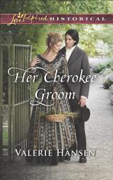 Icon image Her Cherokee Groom