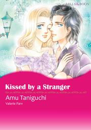 Icon image Kissed by A Stranger: Mills & Boon Comics