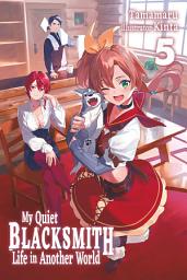 Icon image My Quiet Blacksmith Life in Another World