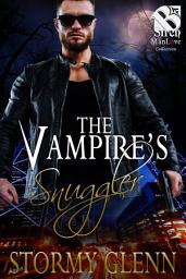 Icon image The Vampire's Snuggler (Vampire Chronicles 7)