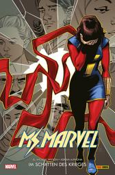 Icon image Ms. Marvel (2016) 2 - Im Schatten des Krieges