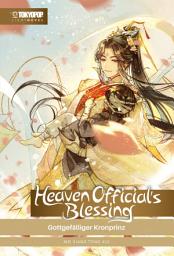Icon image Heaven Official's Blessing - Light Novel, Band 02: Gottgefälliger Kronprinz