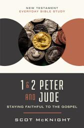 Icon image 1 and 2 Peter and Jude: Staying Faithful to the Gospel