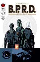 Icon image B.P.R.D.: Hollow Earth
