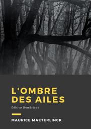 Icon image L'ombre des ailes