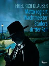 Icon image Matto regiert – Wachtmeister Studers dritter Fall