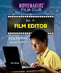 Icon image Be a Film Editor: Polish the Performance