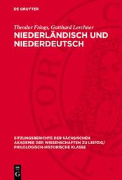 Icon image Niederländisch und Niederdeutsch: Aufbau und Gliederung des Niederdeutschen