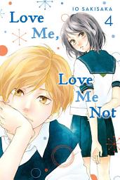 Icon image Love Me, Love Me Not
