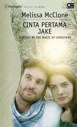 Icon image Rescued by the Magic of Christmas - Cinta Pertama Jake