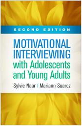 Icon image Motivational Interviewing with Adolescents and Young Adults: Edition 2