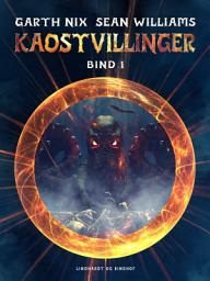 Icon image Kaostvillinger (bind 1): Bind 1